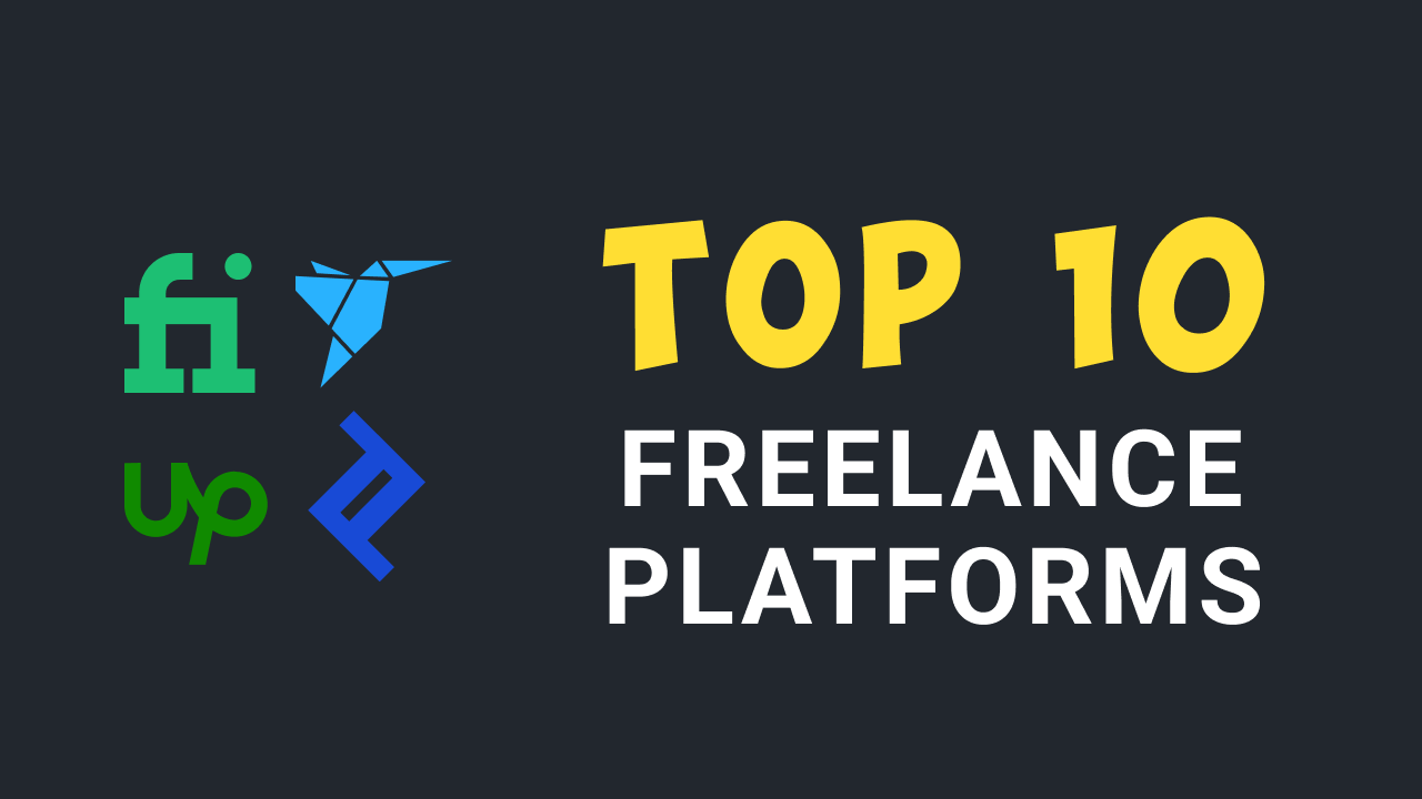 Top 10 Freelance Platforms