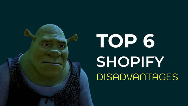 6 Shopify Limitations and Disadvantages